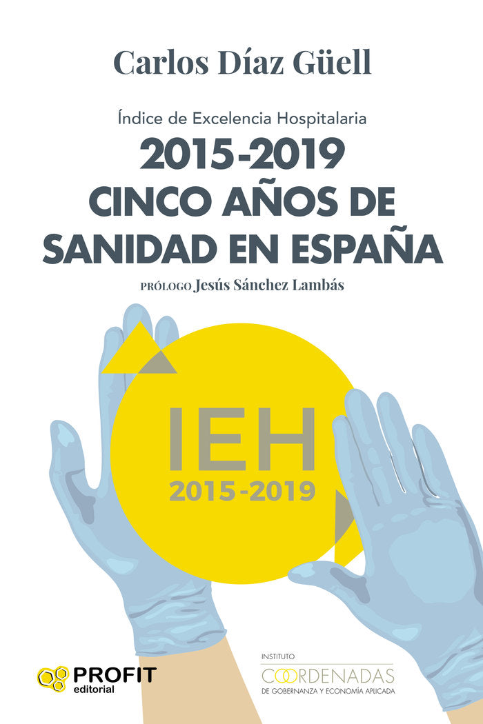 2015-2019 Cinco años de sanidad España, de Díaz Güell, Carlos | portada del libro