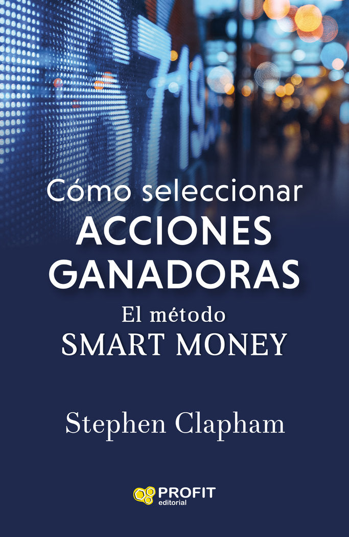 COMO SELECCIONAR ACCIONES GANADORAS, de CLAPHAM | portada del libro