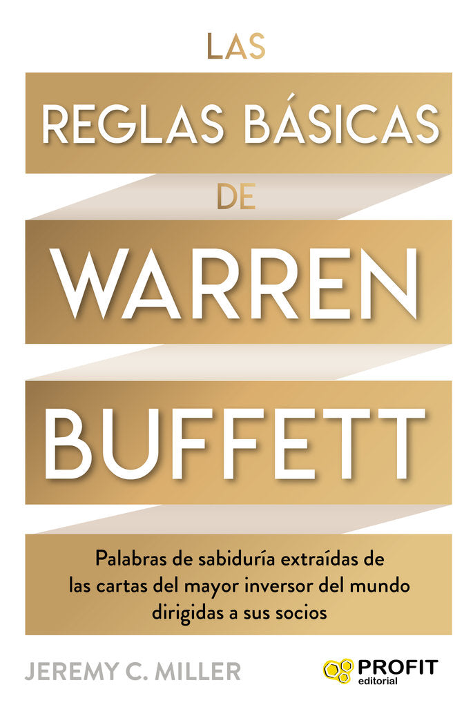 REGLAS BASICAS DE WARREN BUFFETT, LAS, de MILLER | portada del libro