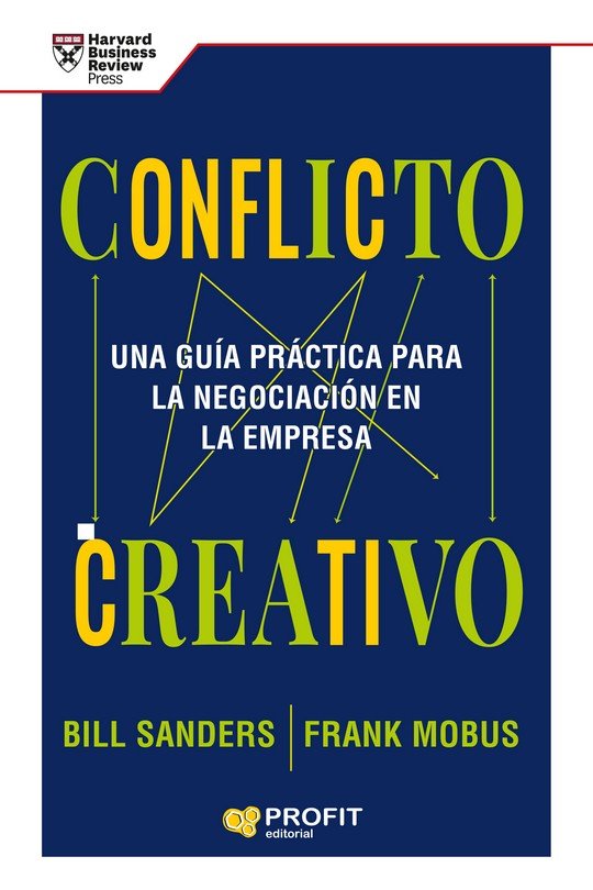 CONFLICTO CREATIVO, de SANDERS, BILL | portada del libro