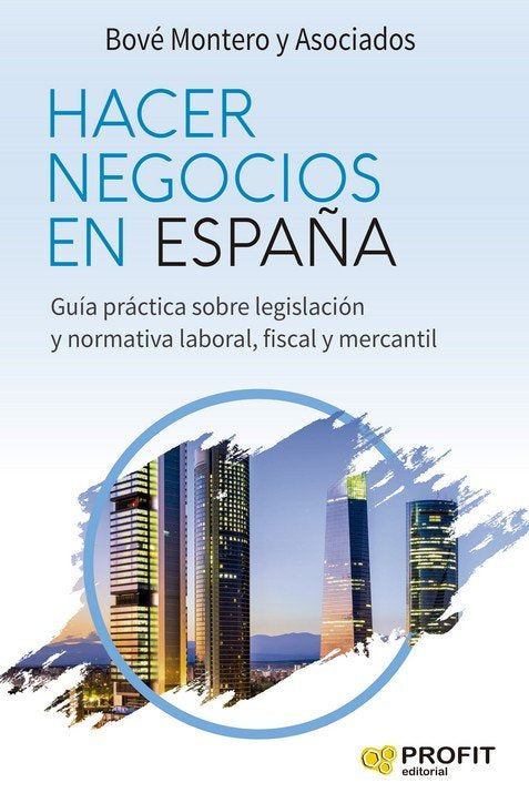 HACER NEGOCIOS EN ESPAÑA, de BOVE MONTERO Y ASOCIADOS | portada del libro
