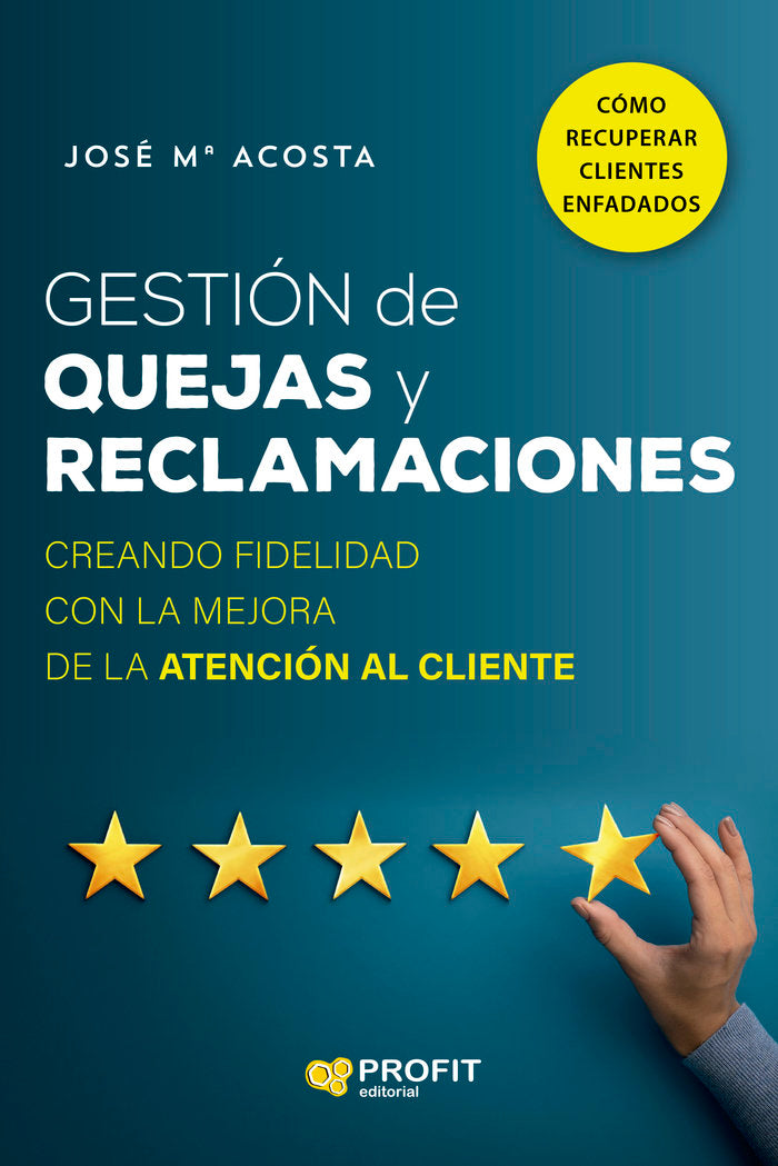 GESTION DE QUEJAS Y RECLAMACIONES, de ACOSTA VERA | portada del libro