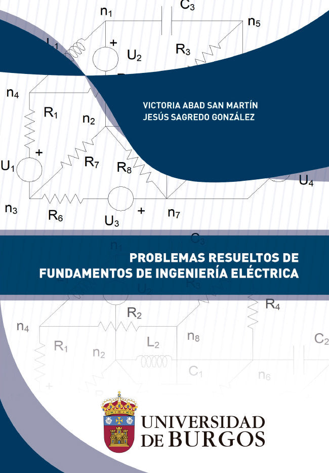 PROBLEMAS RESUELTOS DE FUNDAMENTOS DE INGENIERIA ELECTRICA, de SAGREDO GONZALEZ, JESUS | portada del libro