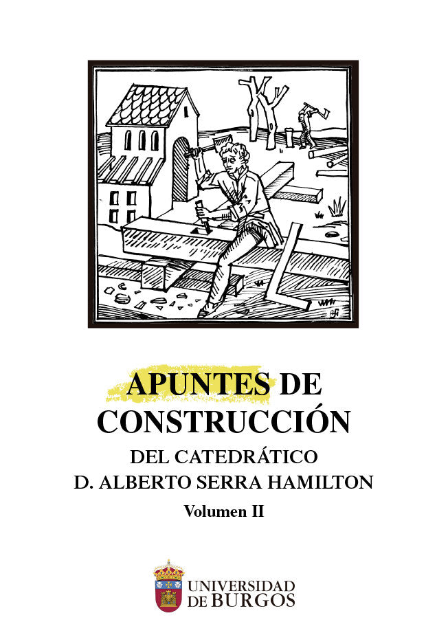 APUNTES DE CONSTRUCCION DEL CATEDRATICO ALBERTO SERRA HAMIL, de VARIOS AUTORES | portada del libro