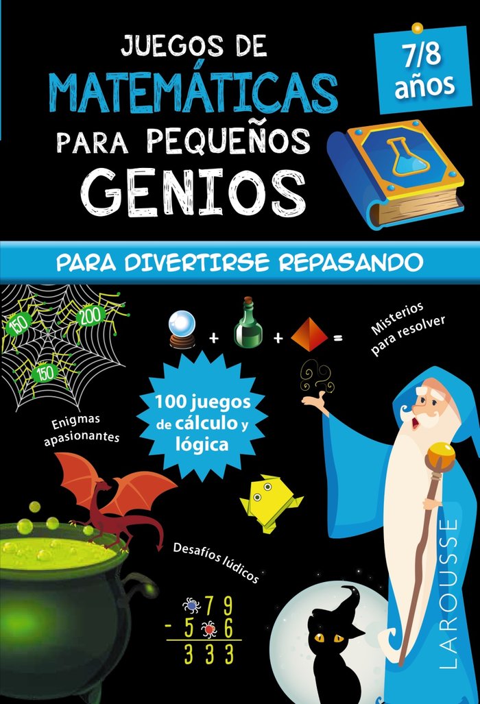 JUEGOS DE MATEMATICAS PARA PEQUEÑOS GENIOS 7-8 AÑOS, de QUENEE, MATHIEU | portada del libro