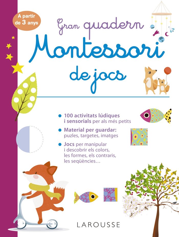 GRAN QUADERN MONTESSORI DE JOCS, de EDITIONS LAROUSSE | portada del libro