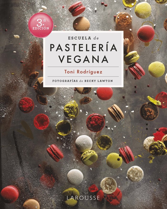 ESCUELA DE PASTELERIA VEGANA, de RODRIGUEZ SEGURA, TONI | portada del libro