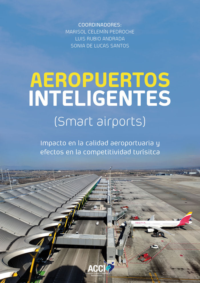 Aeropuertos inteligentes (Smart airports), de CELEMIN PEDROCHE | portada del libro