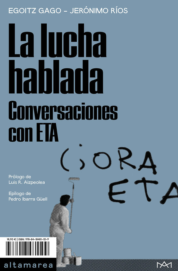 LA LUCHA HABLADA, de GAGO, EGOITZ | portada del libro