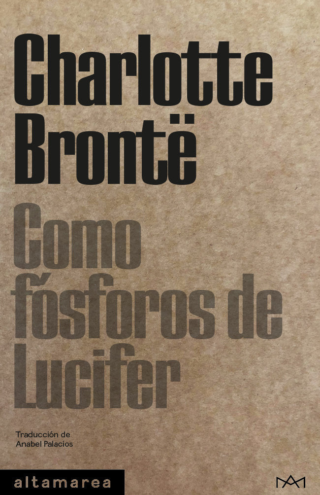 COMO FOSFOROS DE LUCIFER, de BRONTE, CHARLOTTE | portada del libro