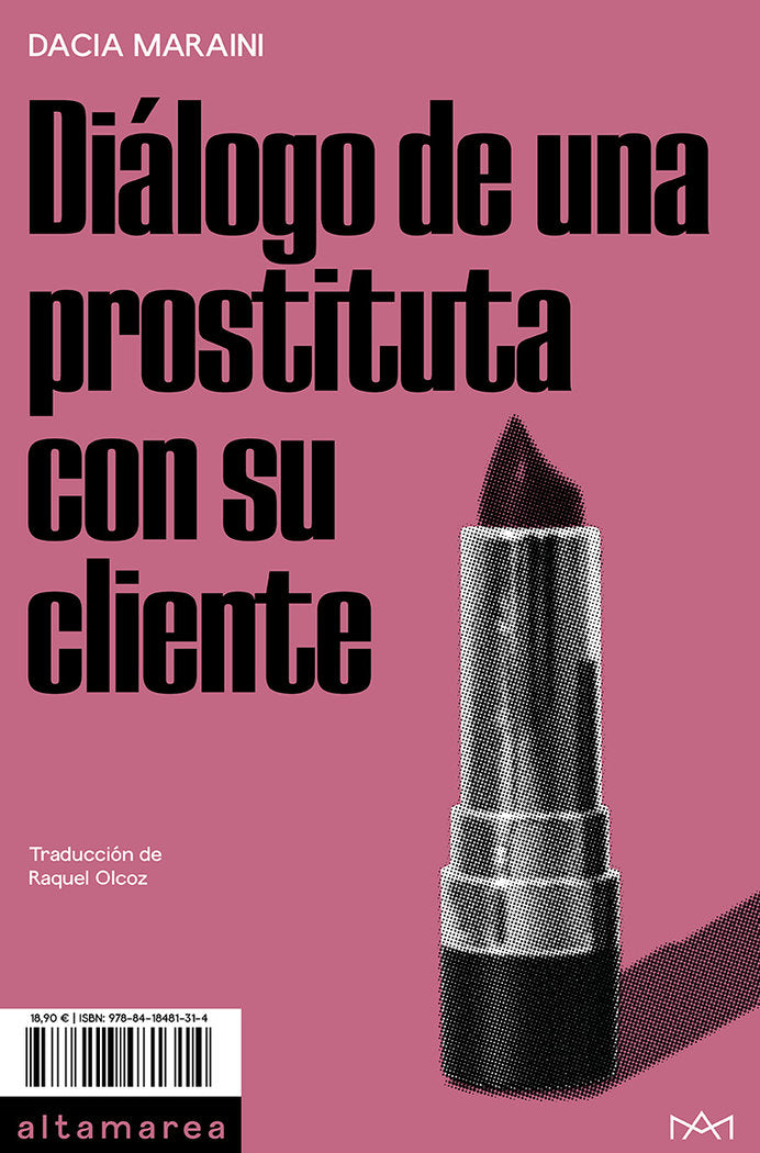 DIALOGO DE UNA PROSTITUTA CON SU CLIENTE, de MARAINI, DACIA | portada del libro