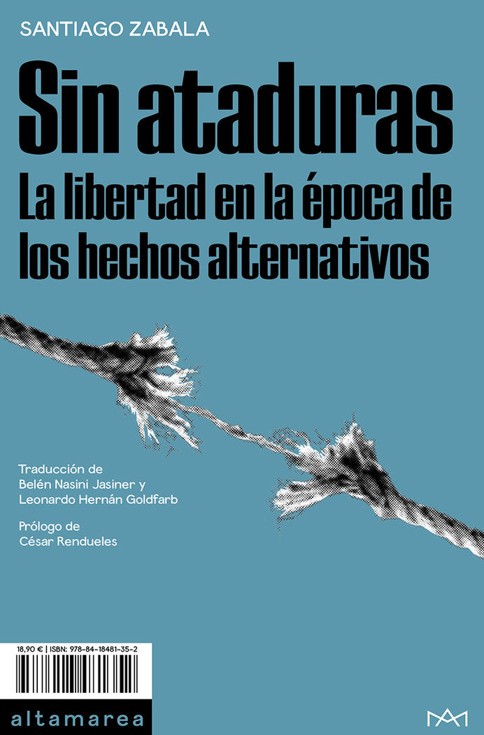 SIN ATADURAS, de ZABALA,SANTIAGO | portada del libro