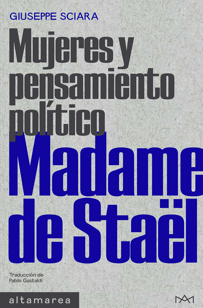 MADAME DE STAEL, de SCIARA, GIUSEPPE | portada del libro