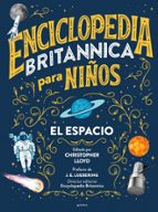 El espacio (Enciclopedia Britannica para niños), de Varios autores | portada del libro