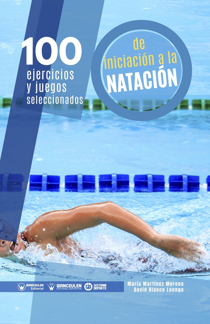 100 Ejercicios y juegos seleccionados de Iniciación a la Natación, de Martínez Moreno | portada del libro