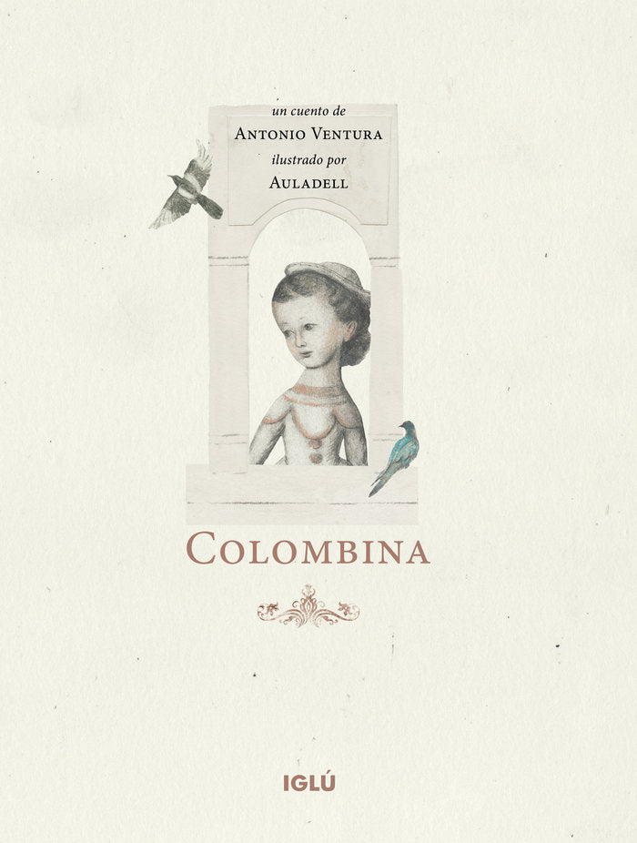 Colombina, de Auladell, Pablo | portada del libro