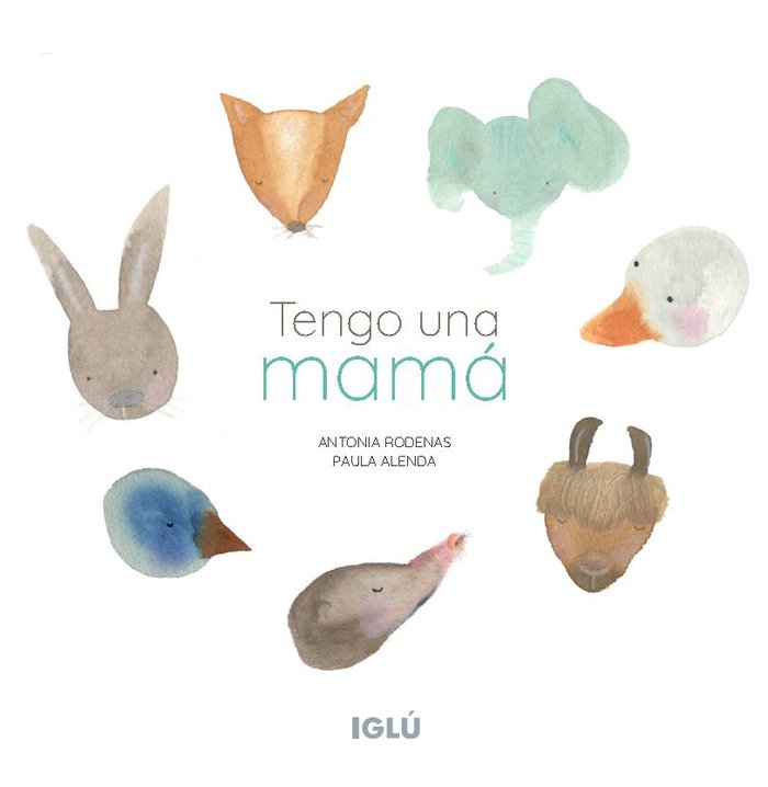TENGO UNA MAMA, de ALENDA, PAULA | portada del libro
