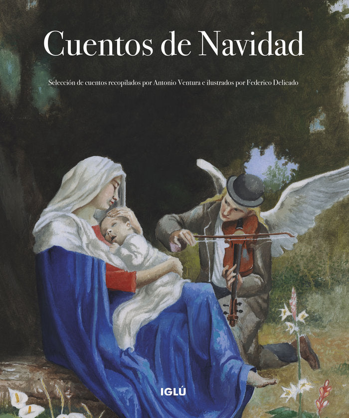 Cuentos de Navidad, de Delicado Gallego, Federico | portada del libro