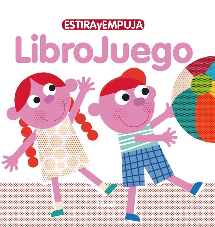 Estira y empuja - LibroJuego, de AAVV, AAVV | portada del libro