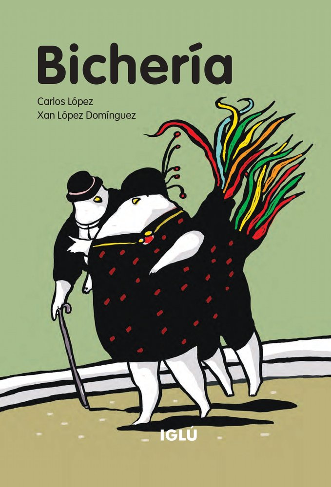 Bichería, de , López, Carlos | portada del libro