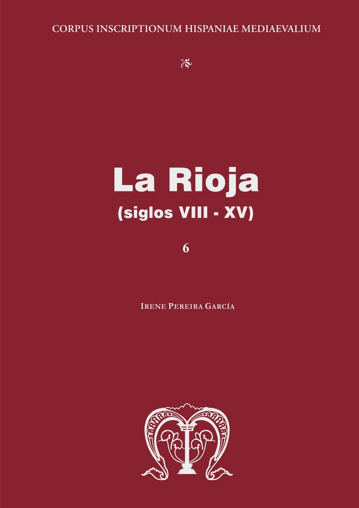 La Rioja (Siglos VIII-XV), de PEREIRA GARCIA, IRENE | portada del libro