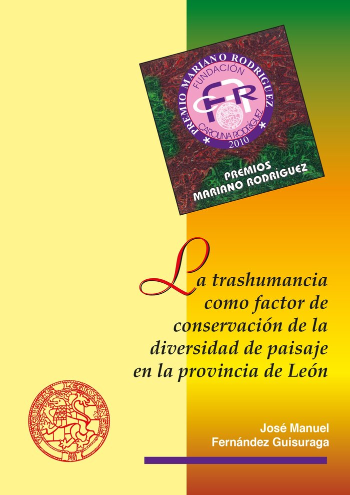 LA TRASHUMANCIA COMO FACTOR DE CONSERVACION DE LA DIVERSIDAD, de FERNANDEZ GUISURAGA, JOSE MANUEL | portada del libro