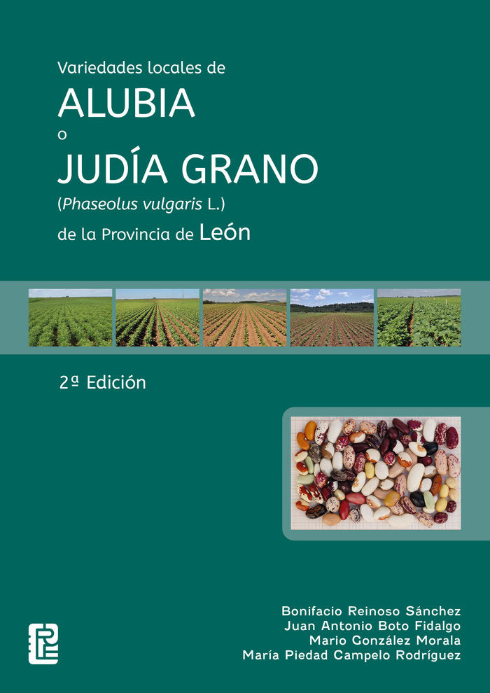 VARIEDADES LOCALES DE ALUBIA O JUDIA GRANO (PHASEOLUS VULGAR, de REINOS SANCHEZ, BONIFACIO | portada del libro