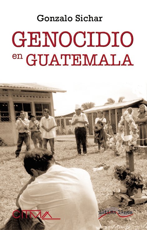 EL GENOCIDIO DE GUATEMALA, de SICHAR MORENO | portada del libro