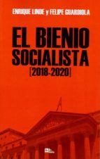 BIENIO SOCIALISTA (2018-2020), de ENRIQUE LINDE | portada del libro