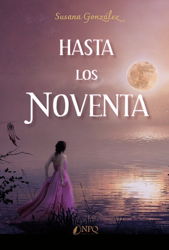 Hasta los noventa, de González, Susana | portada del libro