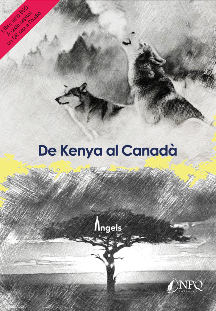 De Kenya al Canadà, de Medrano García, Àngels | portada del libro