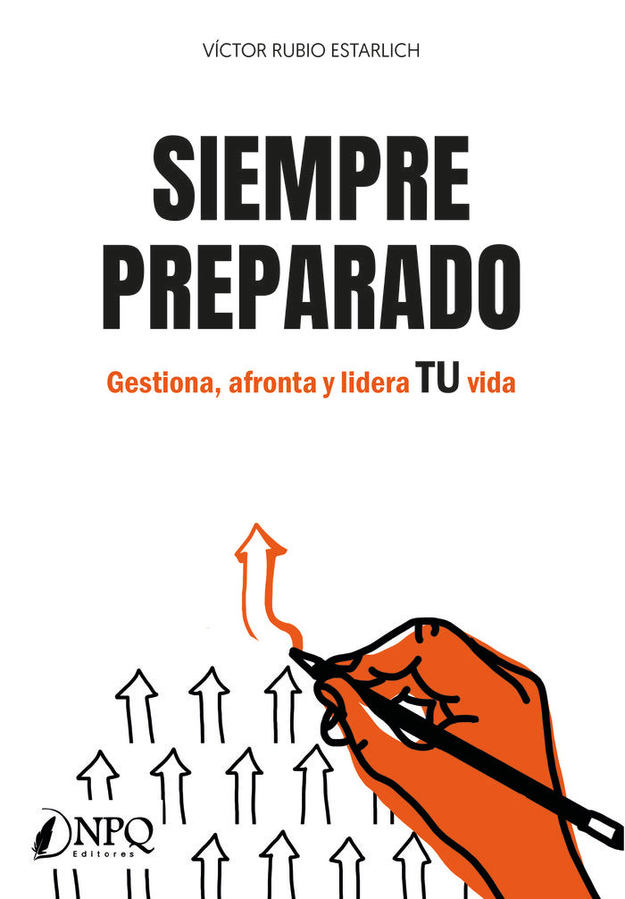 Siempre preparado, de Rubio Estarlich, Víctor | portada del libro