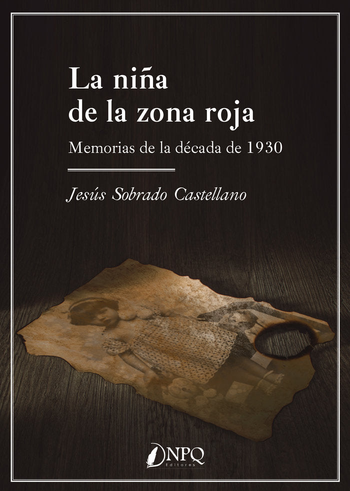 La niña de la zona roja, de Sobrado Castellano, Jesús | portada del libro