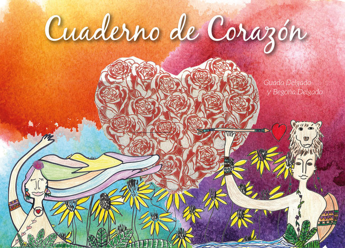 Cuaderno de corazón, de Delgado, Guadalupe | portada del libro