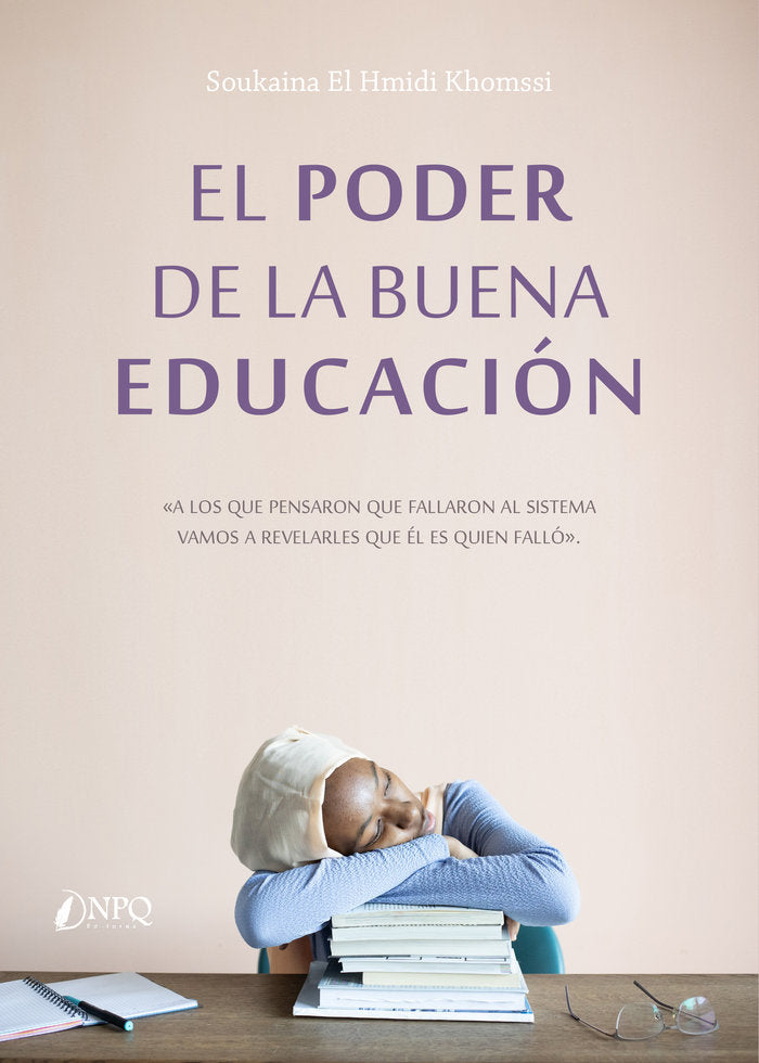 EL PODER DE LA BUENA EDUCACION, de EL HMIDI KHOMSSI, SOUKAINA | portada del libro