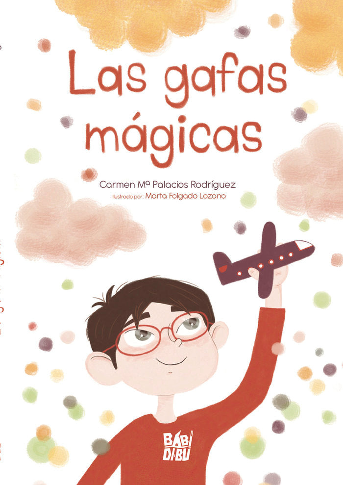 LAS GAFAS MAGICAS, de PALACIOS RODRIGUEZ, CARMEN Mª | portada del libro