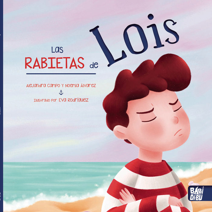 LAS RABIETAS DE LOIS, de ALVAREZ, NOEMIA | portada del libro