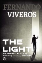 📗 Libro en inglés
(I.B.D.) THE LIGHT, de FERNANDO VIVEROS | portada del libro