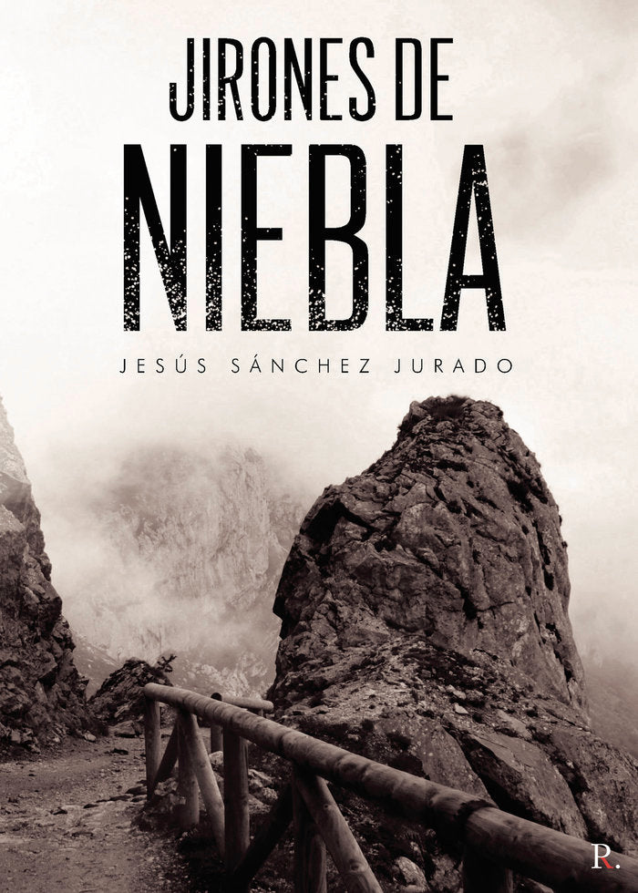 Jirones de niebla, de Sánchez Jurado, Jesús | portada del libro