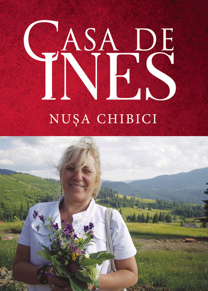 Casa de Inés. Intâmplari din viata unui emigrant, de Chibici, Nu?a | portada del libro