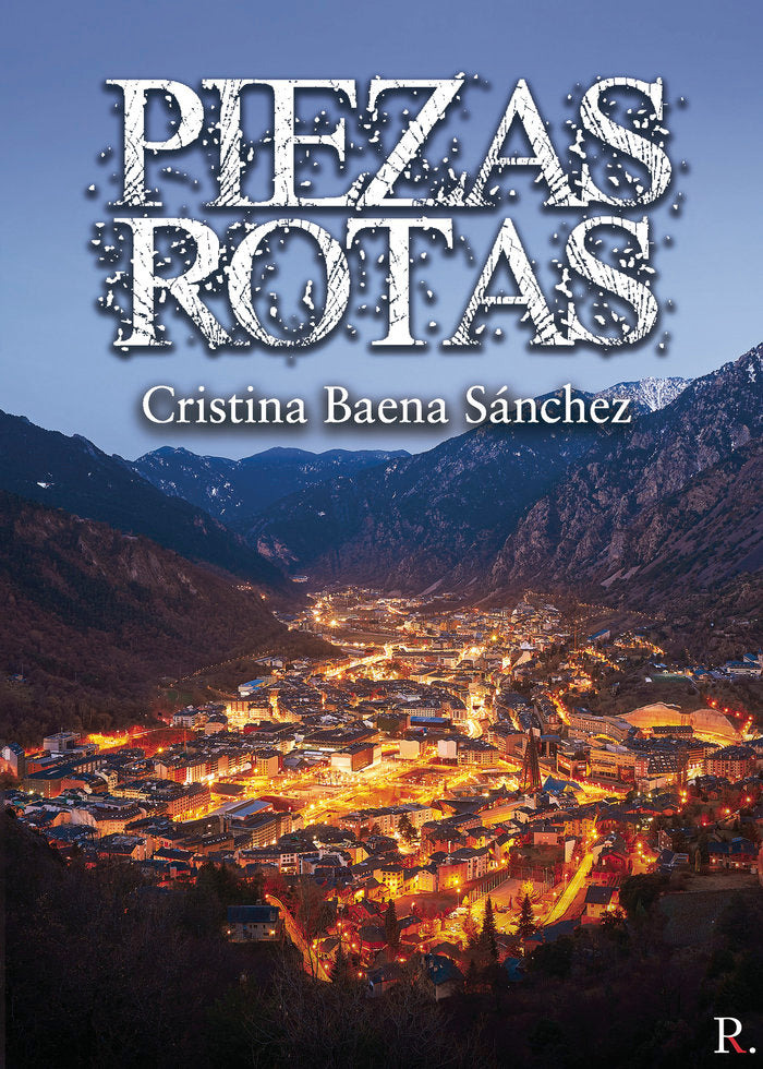 Piezas rotas, de Baena Sánchez, Cristina | portada del libro