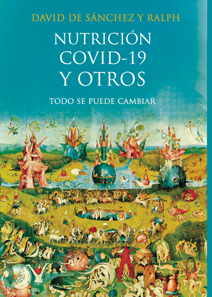 Nutrición, COVID-19 y otros, de de Sánchez y Ralph, David | portada del libro