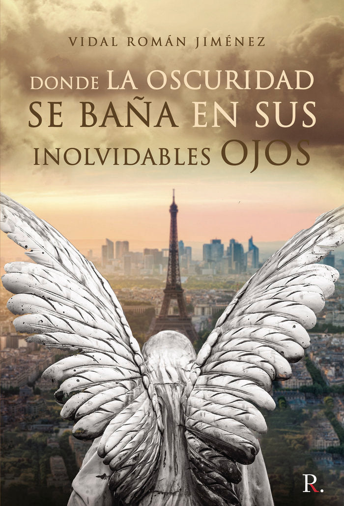 Donde la oscuridad se baña en sus inolvidables ojos, de Román jiménez | portada del libro