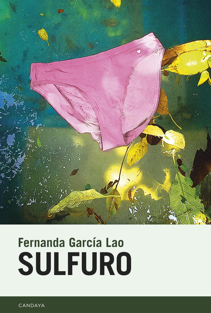 SULFURO, de GARCIA LAO, FERNANDA | portada del libro