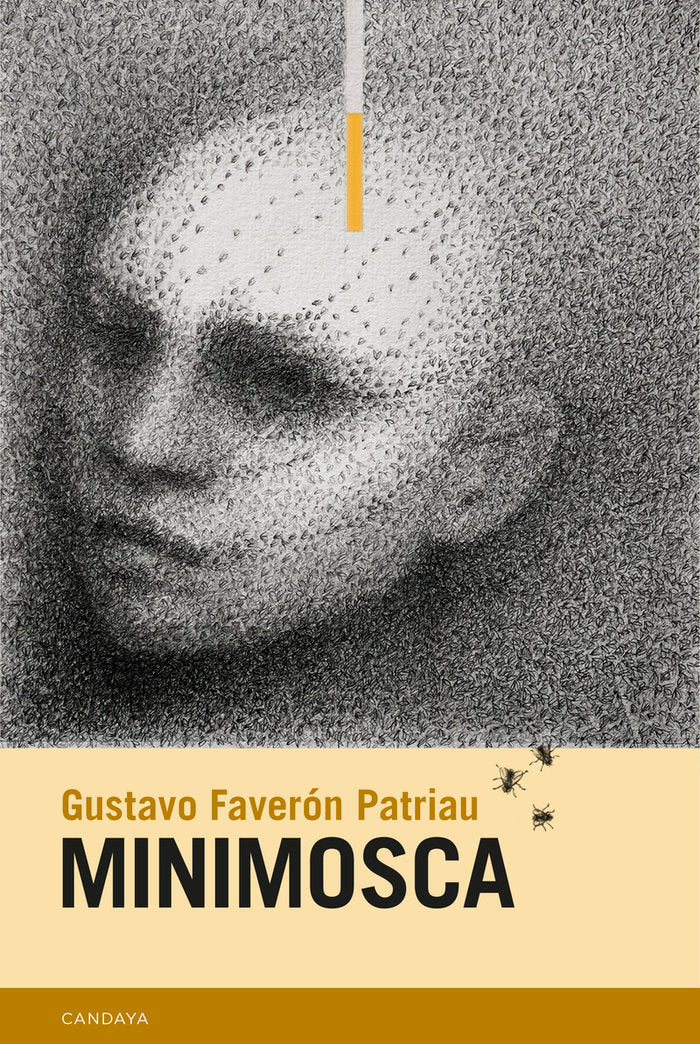 MINIMOSCA, de FAVERON PATRIAU,GUSTAVO | portada del libro