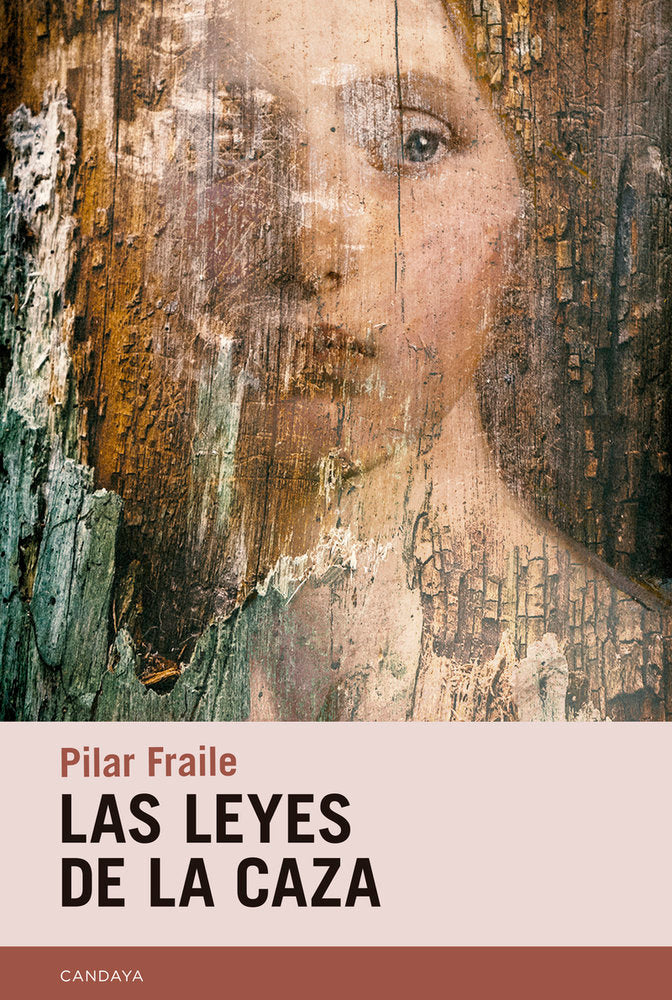 LAS LEYES DE LA CAZA, de FRAILE AMADOR, PILAR | portada del libro