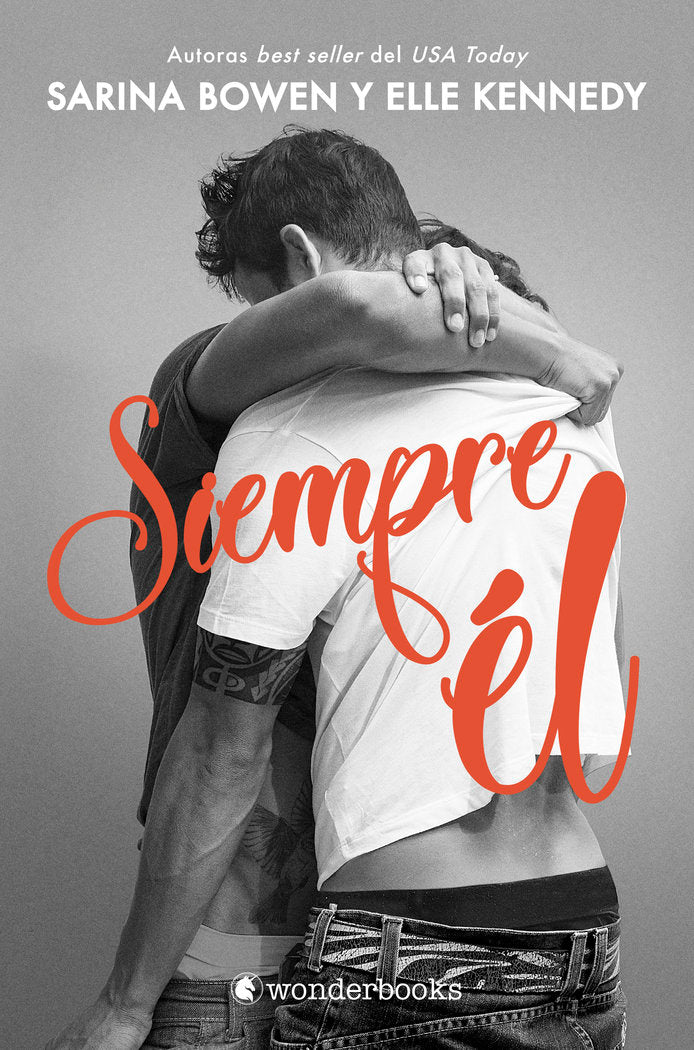 SIEMPRE EL, de BOWEN,SARINA | portada del libro