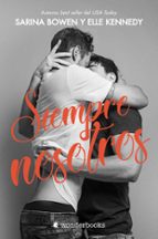 SIEMPRE NOSOTROS, de Sarina Bowen | portada del libro