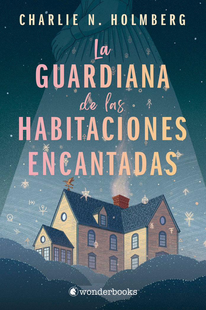 LA GUARDIANA DE LAS HABITACIONES ENCANTADAS, de HOLMBERG, CHARLIE N. | portada del libro