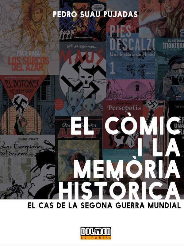 EL COMIC I LA MEMORIA HISTORICA, de SUAU PUJADAS, PEDRO | portada del libro